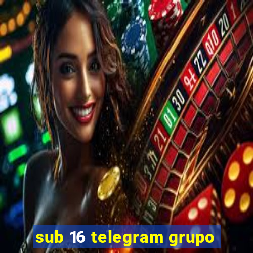 sub 16 telegram grupo